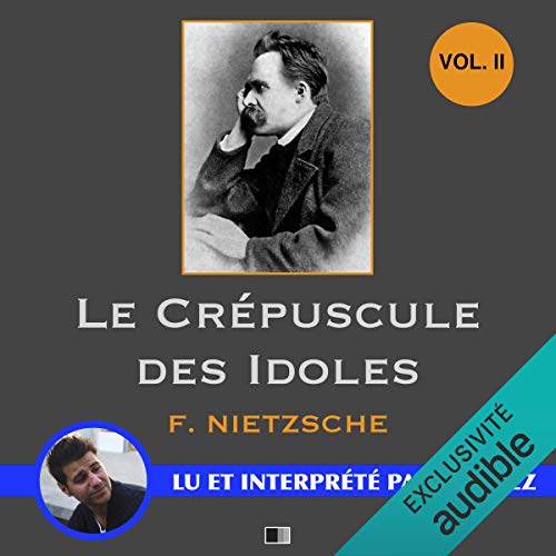 Le crépuscule des idoles 2