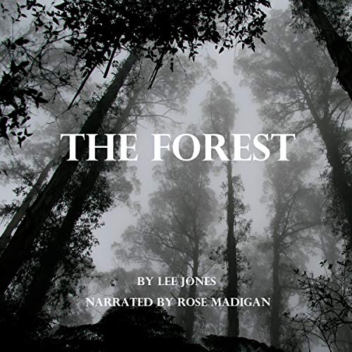 The Forest by Lee Jones
