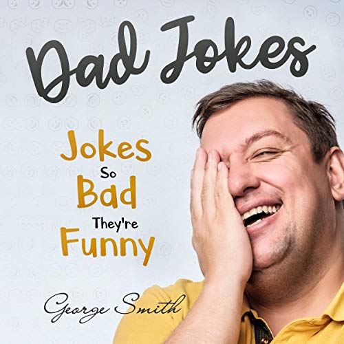 Dad Jokes by George Smith