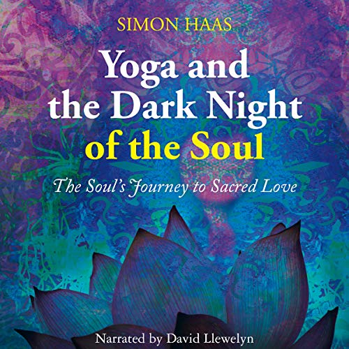 Yoga and the Dark Night of the Soul