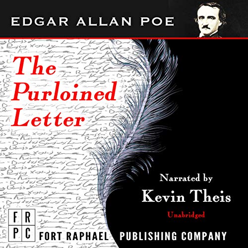 The Purloined Letter - Unabridged by Edgar Allan Poe
