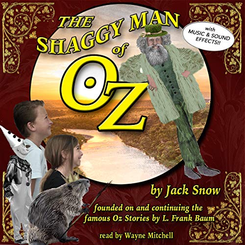 The Shaggy Man of Oz by Jack Snow