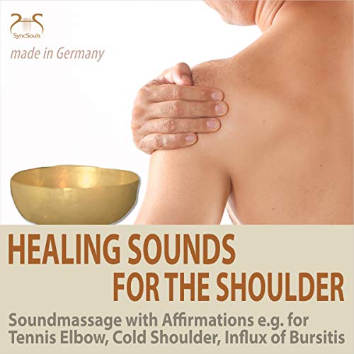 Healing Sounds for the Shoulder