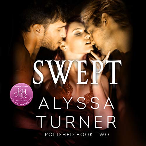 Swept: MMF Menage Romance