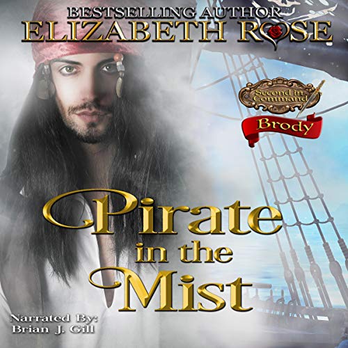 Pirate in the Mist: Brody