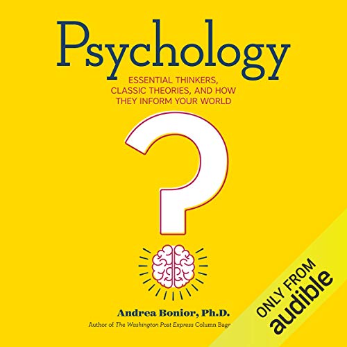 Psychology by Andrea Bonior PhD