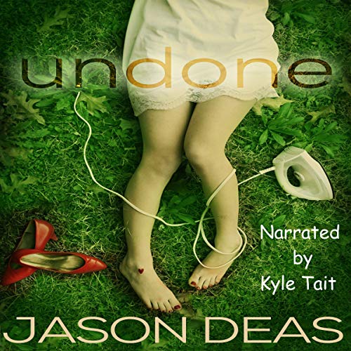 Undone by Jason Deas