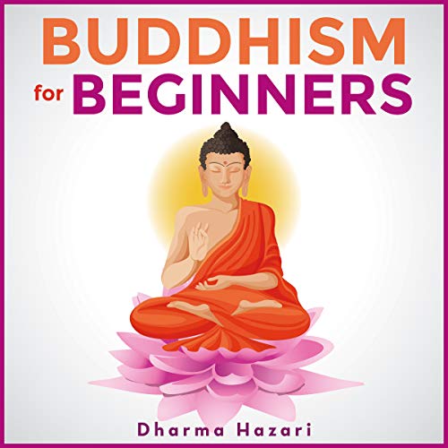 Buddhism for Beginners Without Beliefs