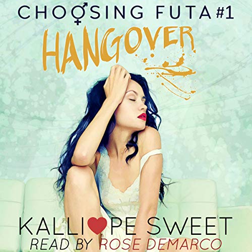 Hangover by Kalliope Sweet