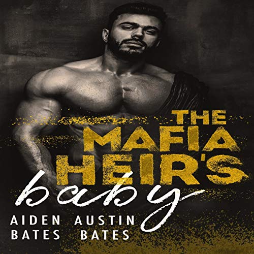 The Mafia Heir's Baby: A Bad Boy Mpreg Romance