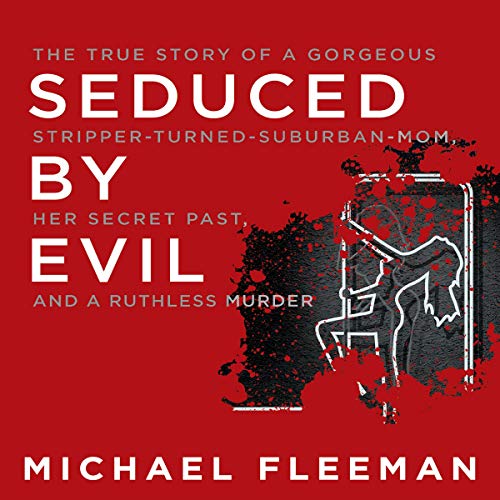Seduced by Evil