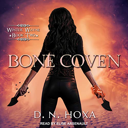 Bone Coven by D.N. Hoxa