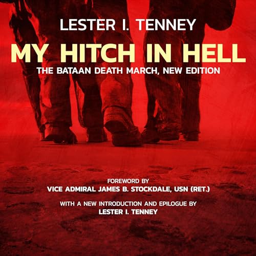 My Hitch in Hell, New Edition by Lester I. Tenney