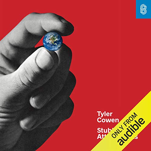 Stubborn Attachments by Tyler Cowen