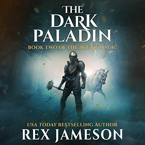The Dark Paladin by Rex Jameson