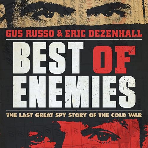 Best of Enemies by Gus Russo