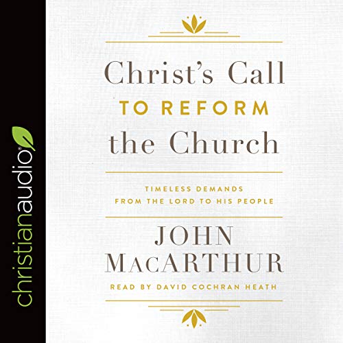 Christ's Call to Reform the Church