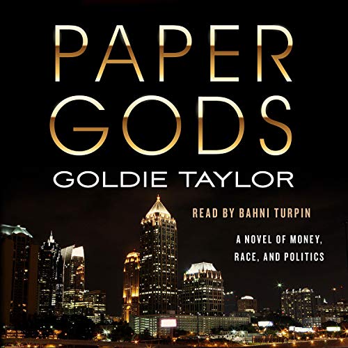Paper Gods by Goldie Taylor
