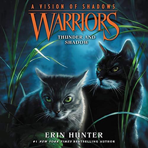 Warriors: A Vision of Shadows #2: Thunder and Shadow by Erin Hunter