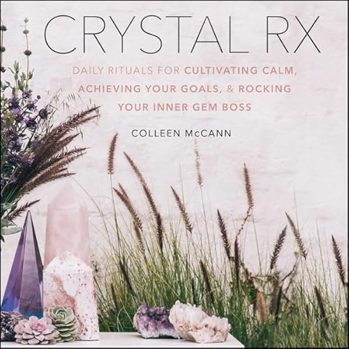 Crystal Rx by Colleen McCann