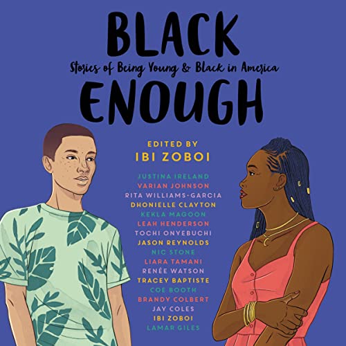 Black Enough by Ibi Zoboi