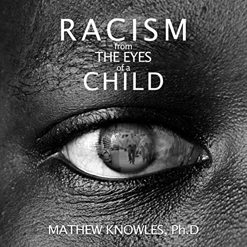 Racism from the Eyes of a Child