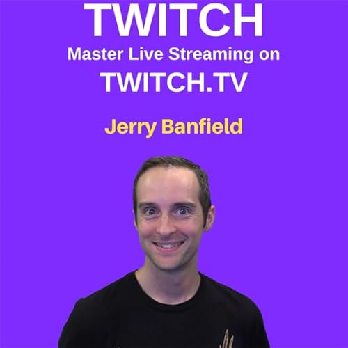 Twitch: Master Live Streaming on Twitch.tv