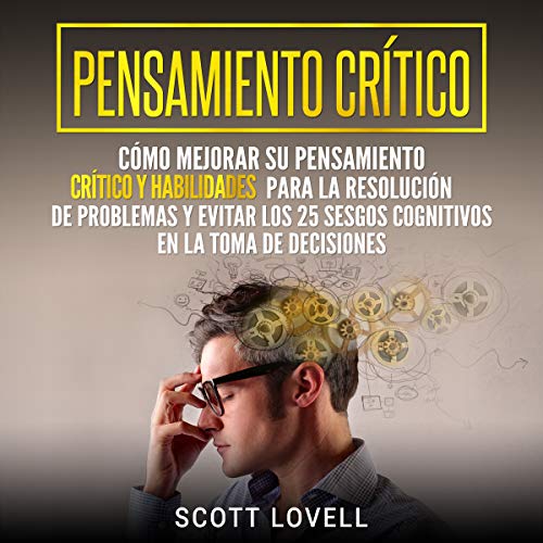 Pensamiento crítico [Critical Thinking]