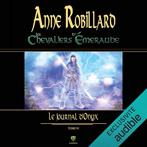 Les Chevaliers d'Émeraude - Tome 6
