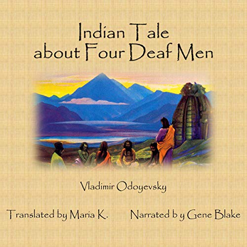 Indian Tale About Four Deaf Men
