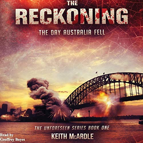 The Reckoning: The Day Australia Fell
