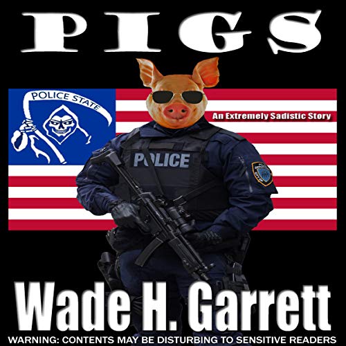 Pigs: An Extreme Horror Novella