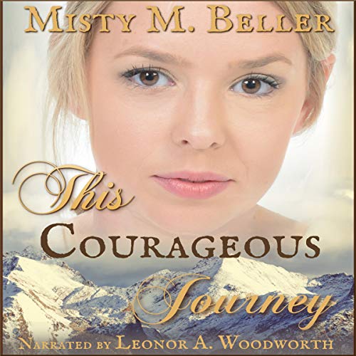 This Courageous Journey