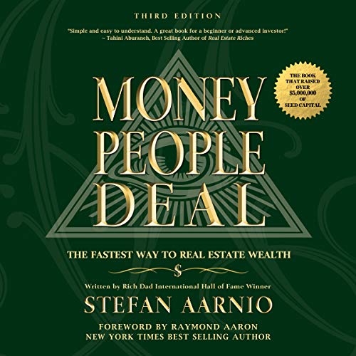 Money People Deal: The Fastest Way to Real Estate Wealth