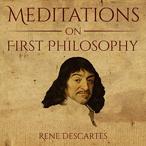 Meditations on First Philosophy