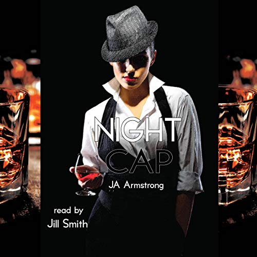 Night Cap by J.A. Armstrong
