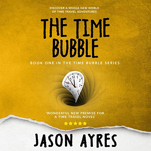 The Time Bubble