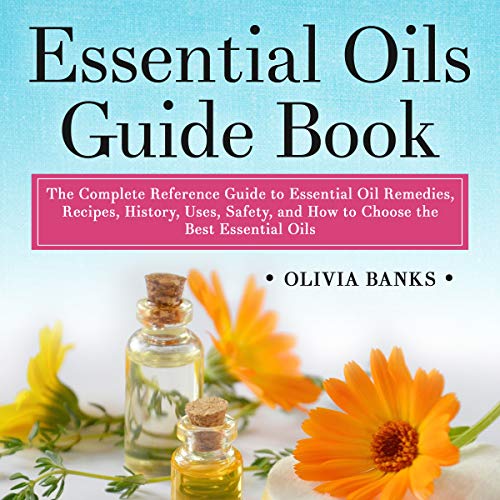 Essential Oils Guide Book