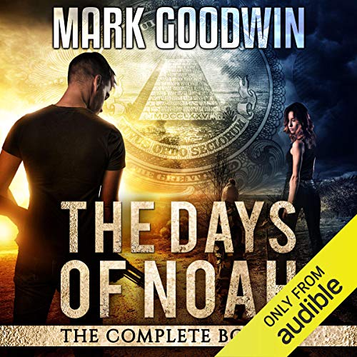 The Days of Noah: The Complete Box Set
