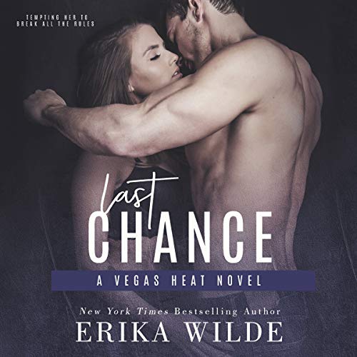 Last Chance by Erika Wilde