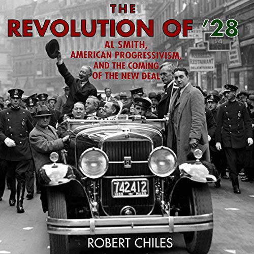 The Revolution of ’28 by Robert Chiles