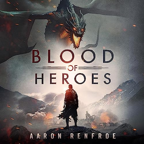Blood of Heroes (Dragon Slayers)