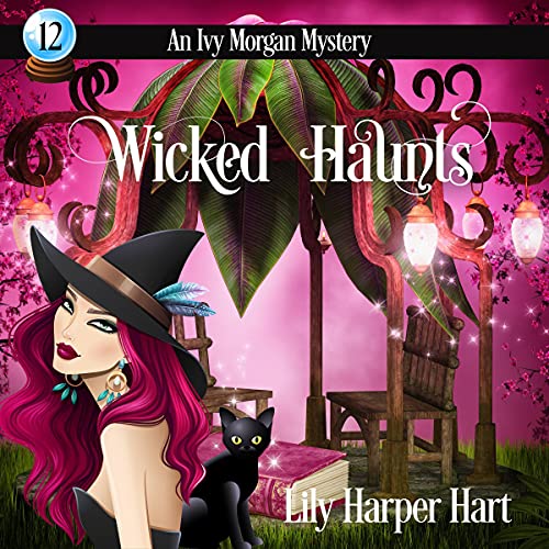 Wicked Haunts by Lily Harper Hart