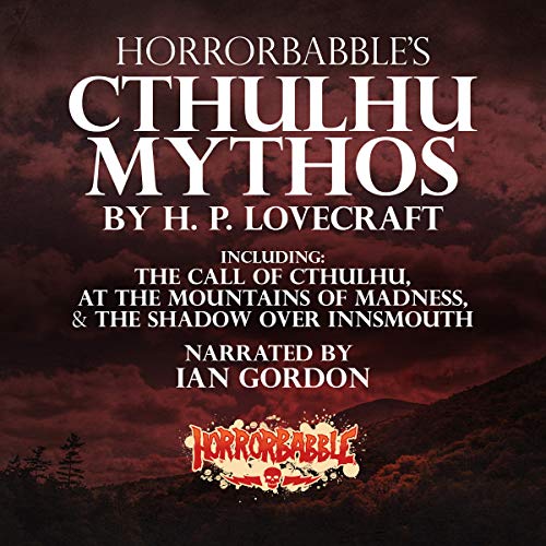 HorrorBabble's Cthulhu Mythos