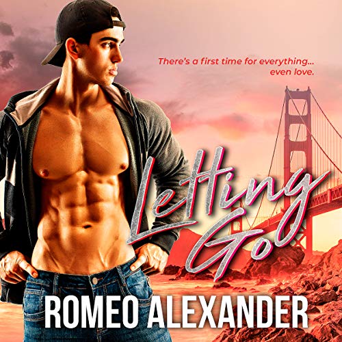 Letting Go: A First Time Gay Virgin Romance