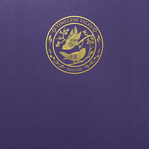 Timeless Tales: Nursery Rhymes and Poems by E.V. Eklund