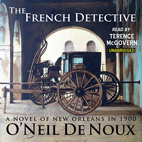 The French Detective (Jacques Dugas New Orleans Mysteries)