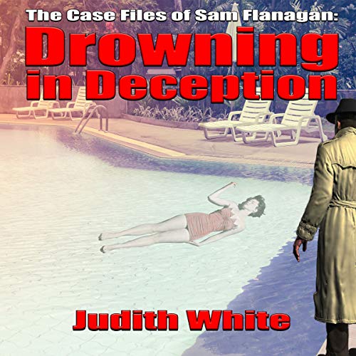 Drowning in Deception by Judith White