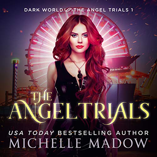The Angel Trials