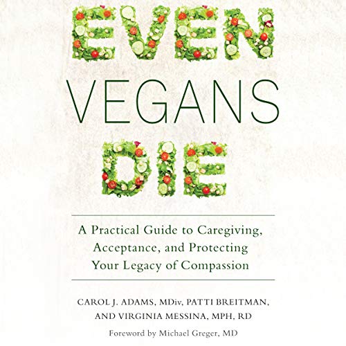 Even Vegans Die